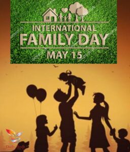 Read more about the article International Family Day (Celebrated on 15 May)