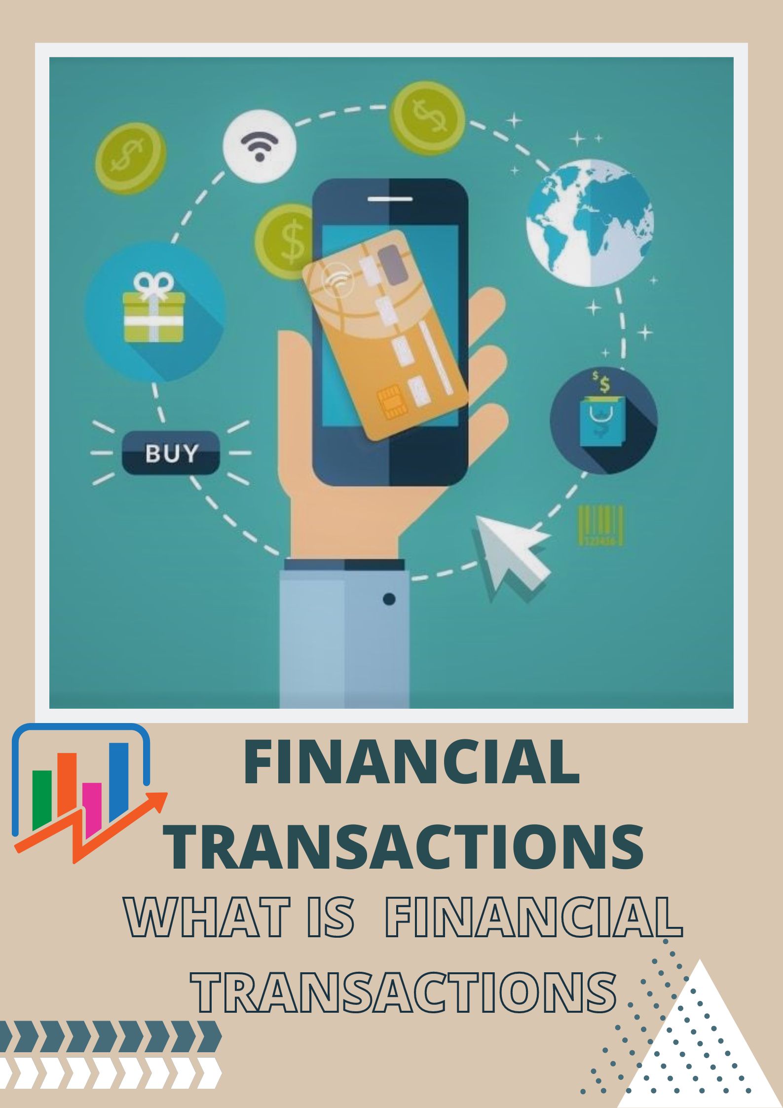 You are currently viewing What Is Financial Transactions- Know 12 important things About It