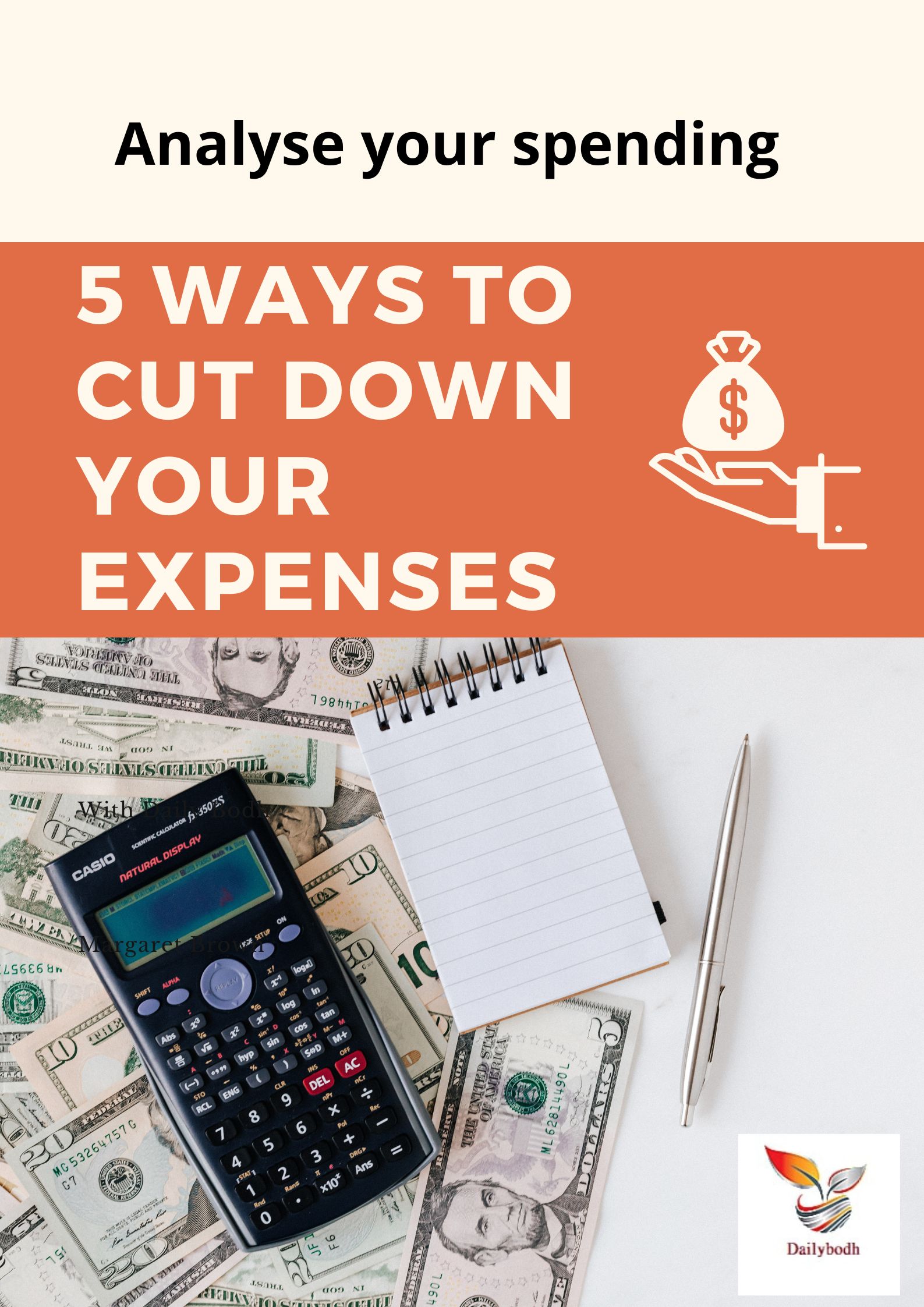 Analyze your spending (5 Ways to cut down your expenses)