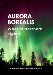 Read more about the article What is the Northern Lights 11 facts