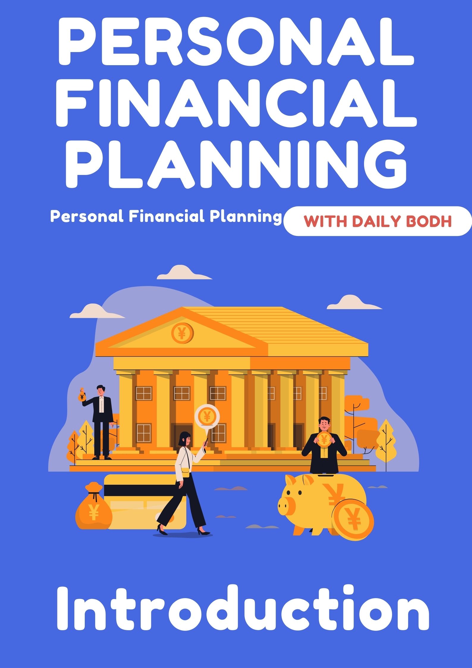 Introduction (Personal Financial Planning)