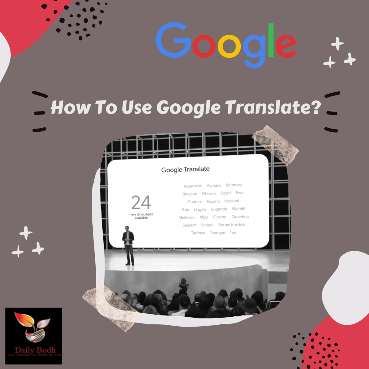 Read more about the article How To Use Google Translate?