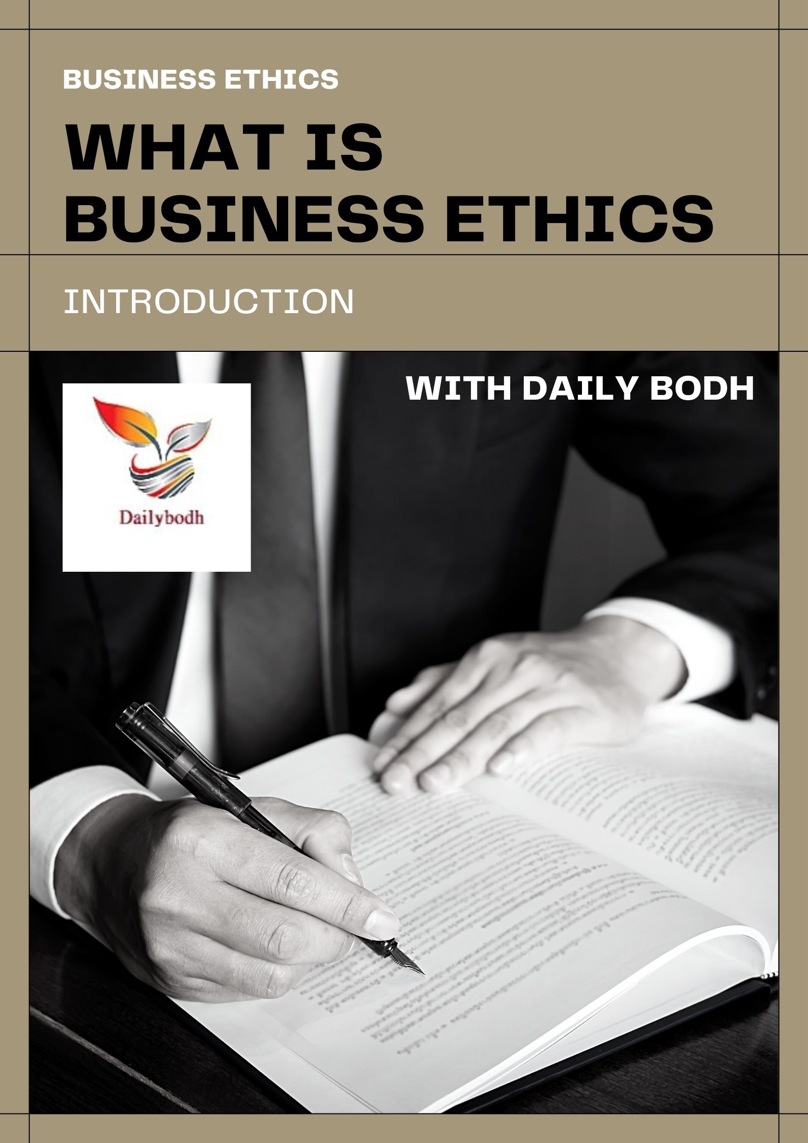 Introduction(What is Business Ethics)