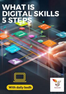 Read more about the article What is Digital Skills 5 steps to learn