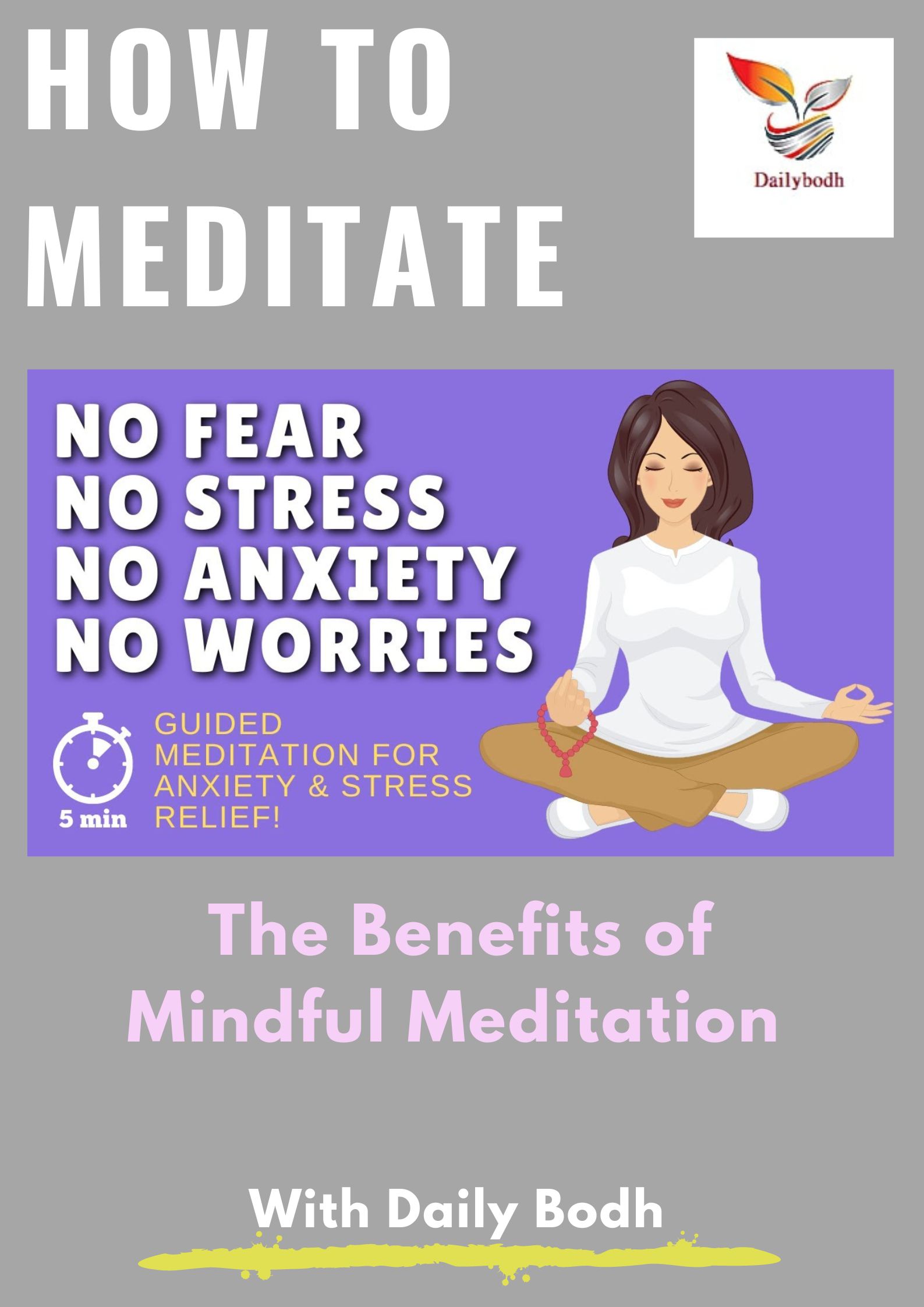 The Benefits of Mindful Meditation (How to meditate)