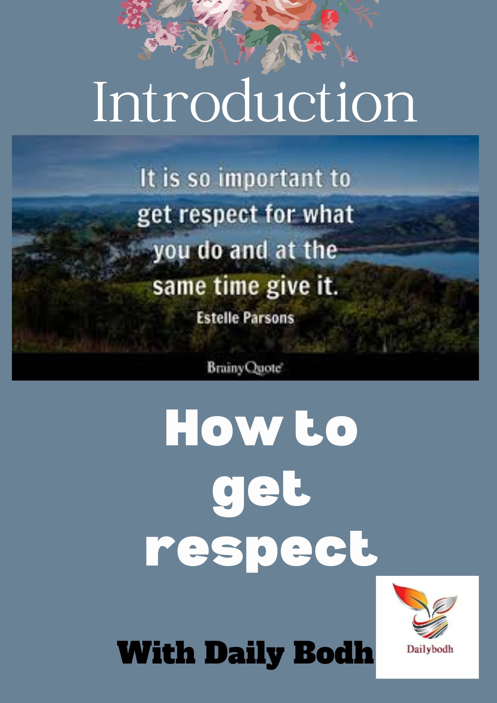 Introduction (How to get respect)