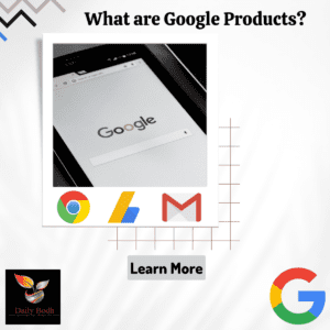 Read more about the article Google Products – Top 7 