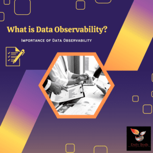 Read more about the article Data Observability – Full Information 